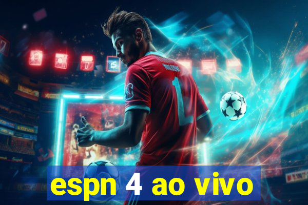 espn 4 ao vivo